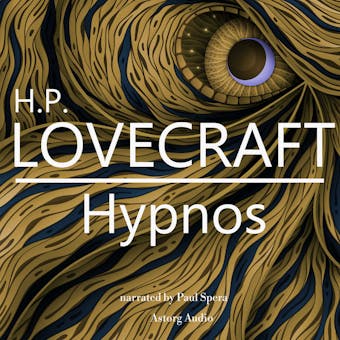 H. P. Lovecraft : Hypnos - H. P. Lovecraft