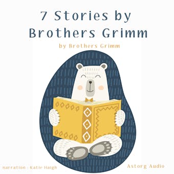7 Stories by Brothers Grimm - undefined