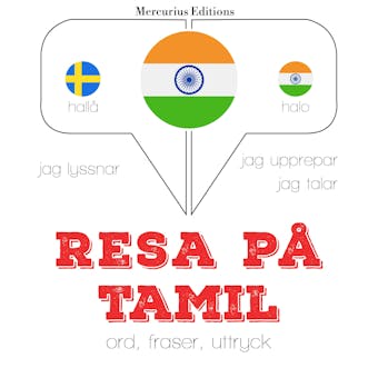 Resa på Tamil: Jeg lytter, jeg gentager, jeg taler: sprogmetode - undefined