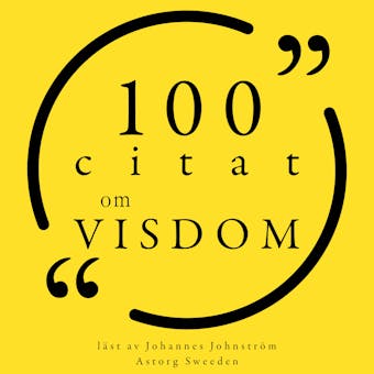 100 citat om visdom: Samling 100 Citat - undefined