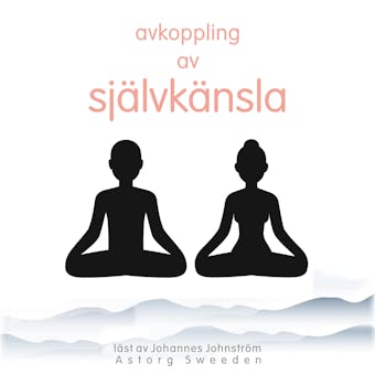 Avslappning av självkänsla: wellness Essentials - Frédéric Garnier