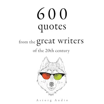 600 Quotations from the Great Writers of the 20th Century - undefined