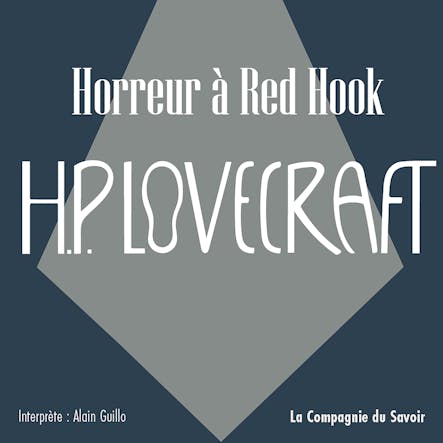 Horreur À Red Hook : La Collection Hp Lovecraft
