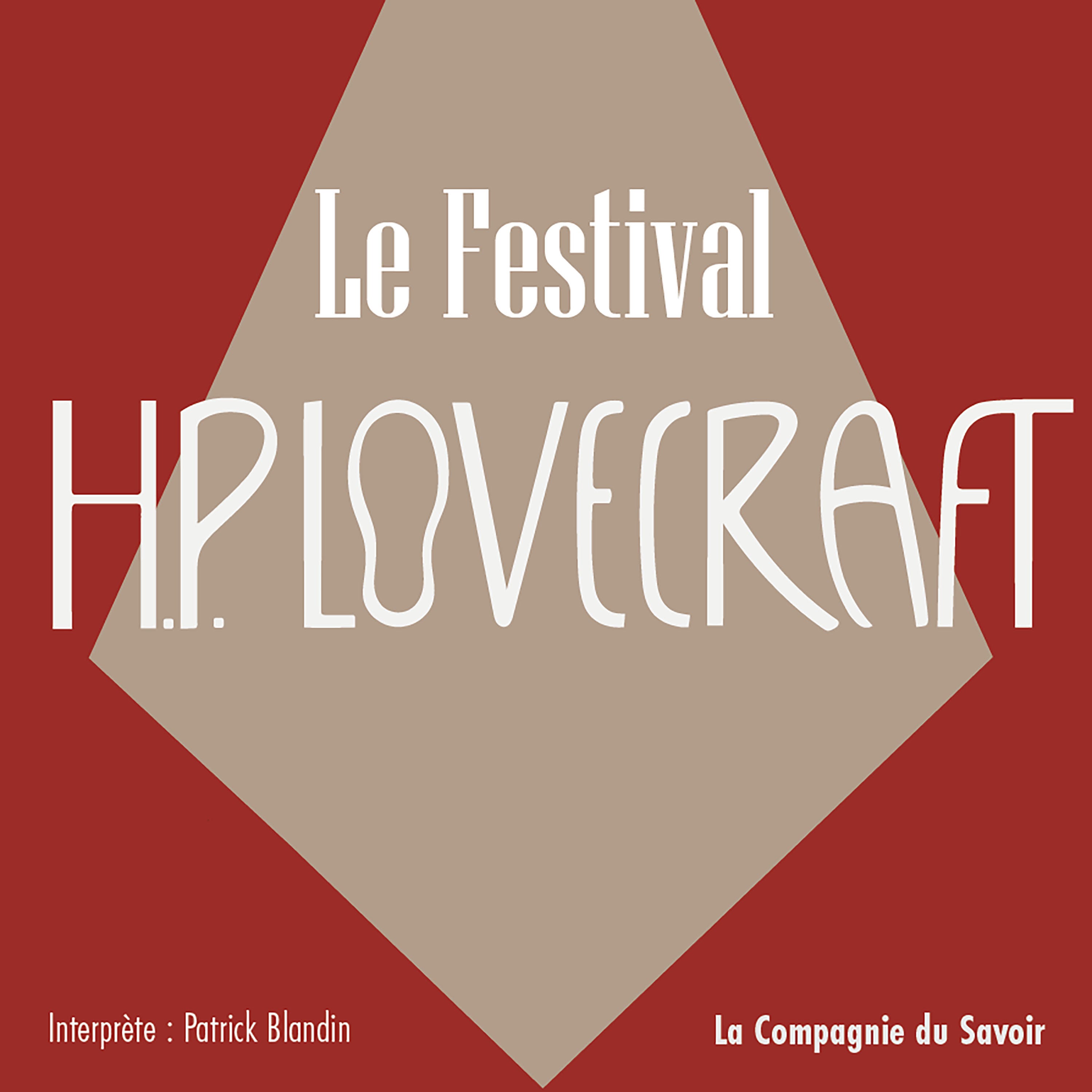 Le  festival : La collection HP Lovecraft