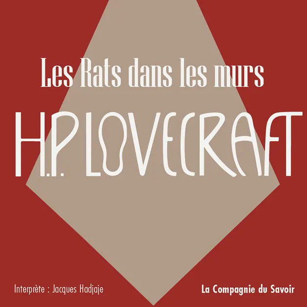 Les Rats dans les Murs La collection HP Lovecraft Audiolibro — free download