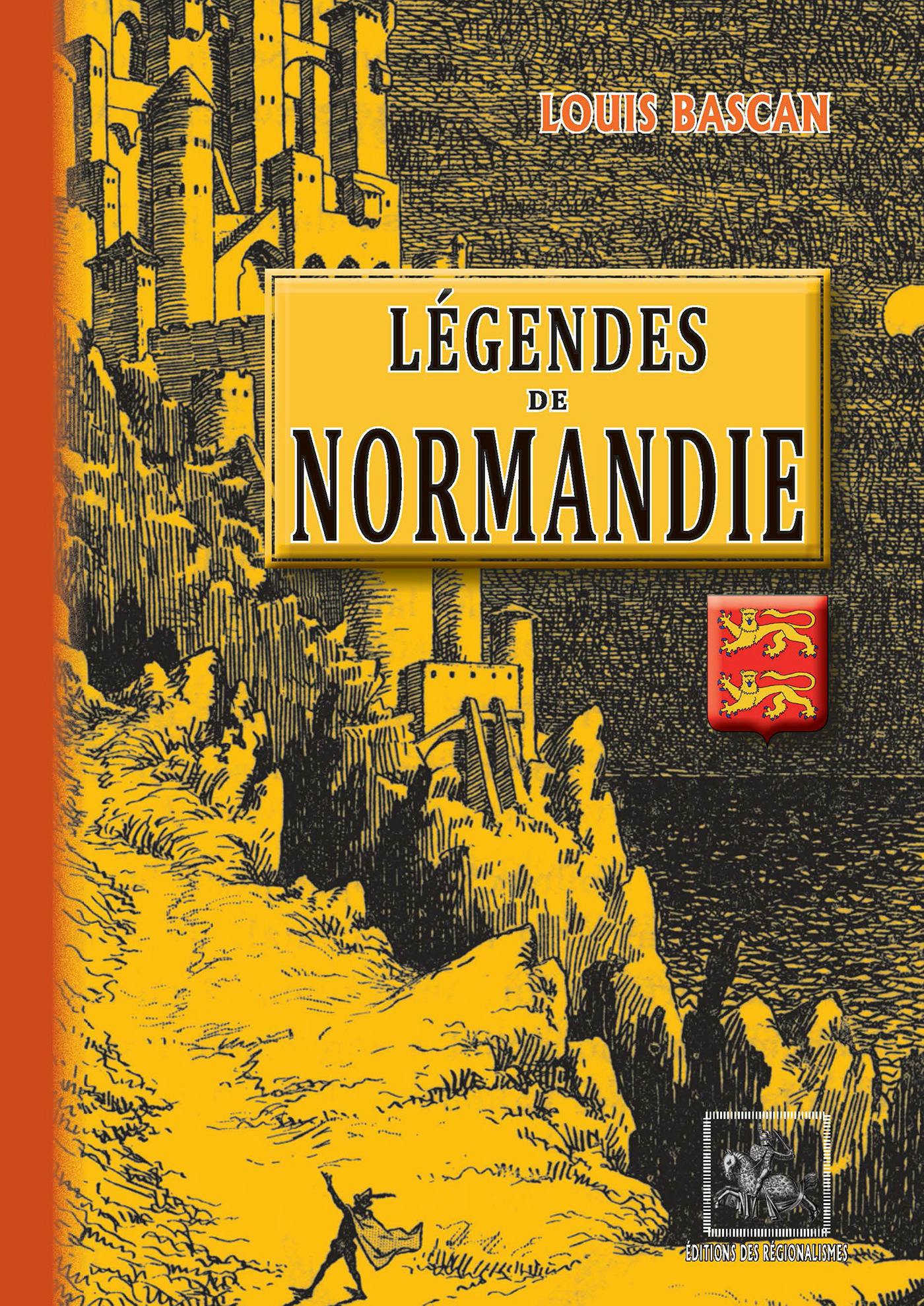 Légendes de Normandie : (édition illustrée) | 