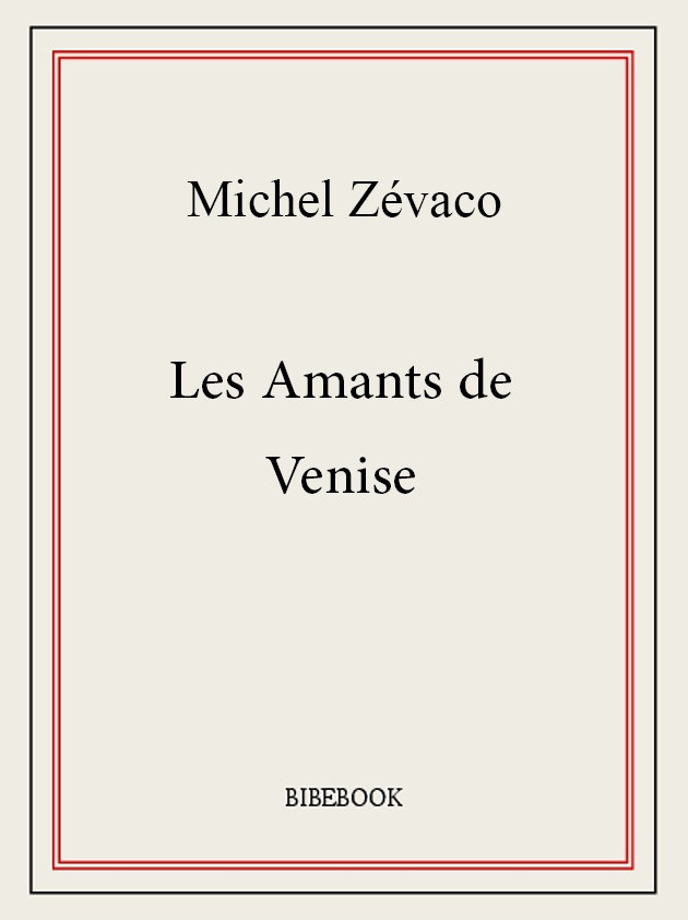 Les  Amants de Venise