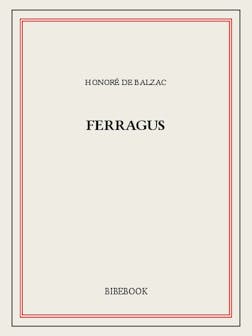 Ferragus | Honoré de Balzac