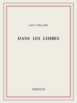 Dans les limbes | Paul Verlaine