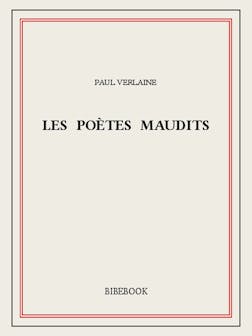 Les poètes maudits | Paul Verlaine
