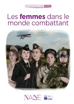 Les Femmes dans le monde combattant | Marianne Leclère