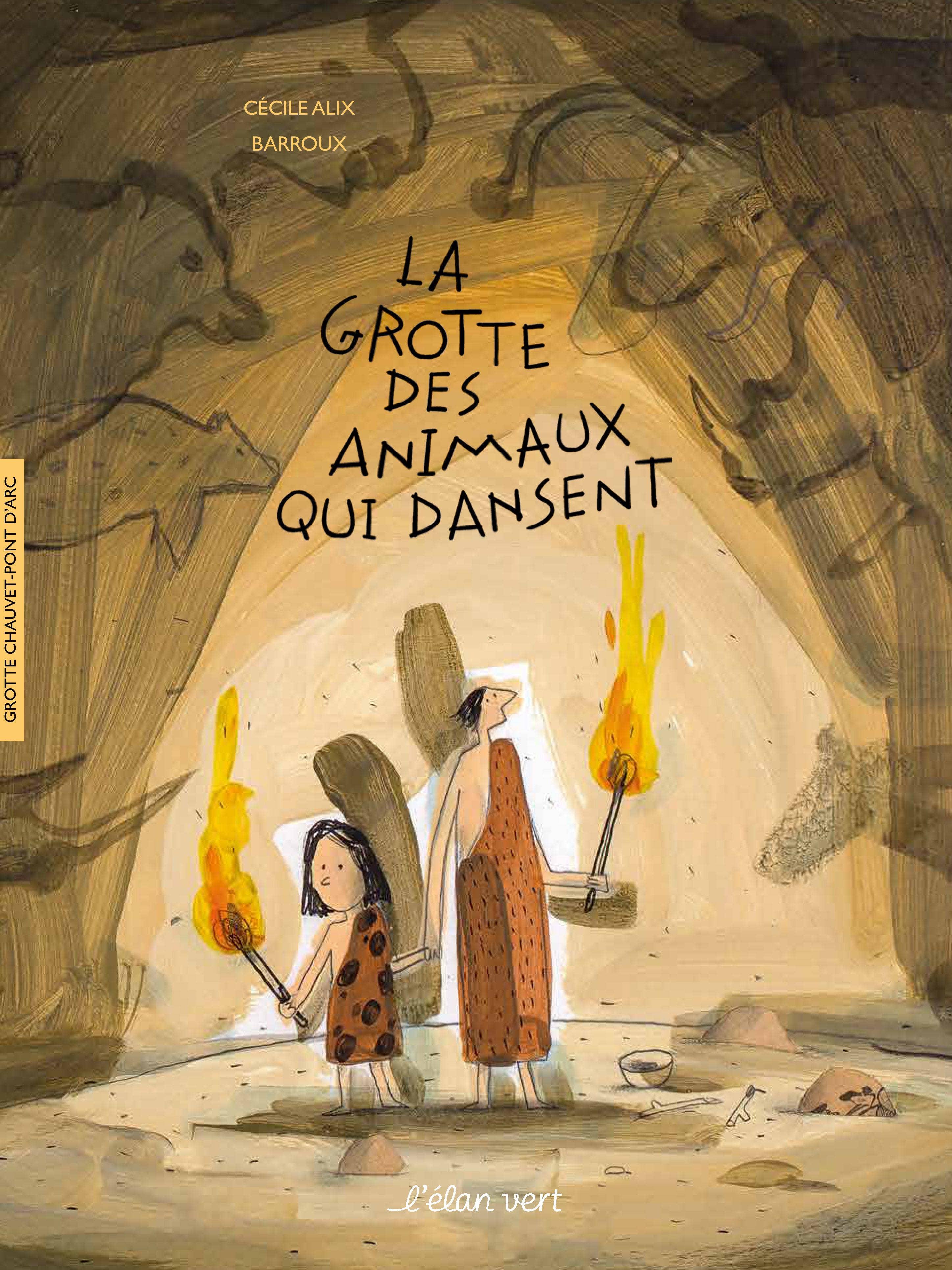 La  Grotte des animaux qui dansent