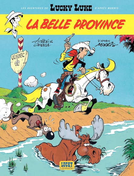 Les Aventures De Lucky Luke D'après Morris - Tome 1 - La Belle Province