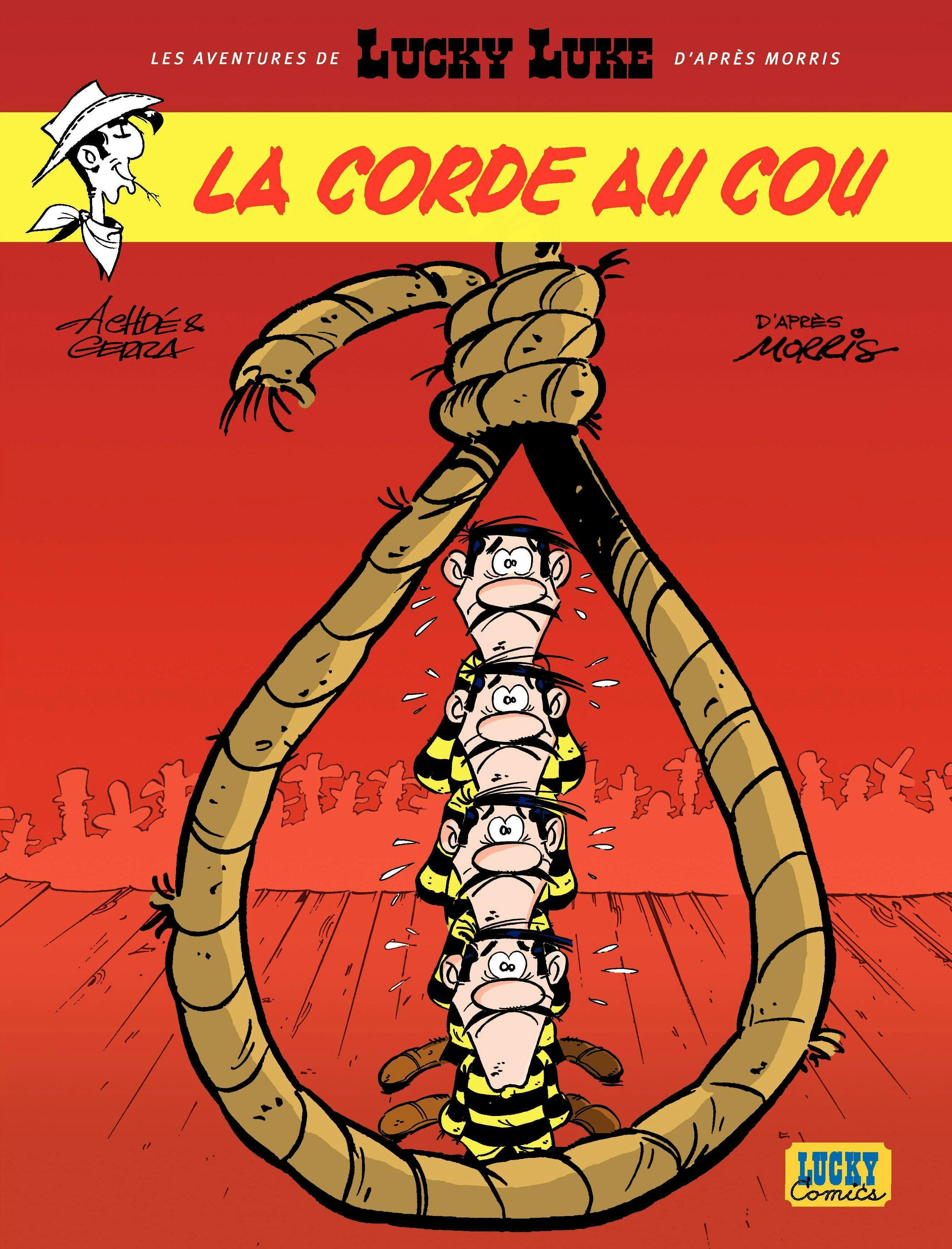 Les aventures de Lucky Luke d'après Morris - Tome 2 - La corde au cou | Laurent Gerra