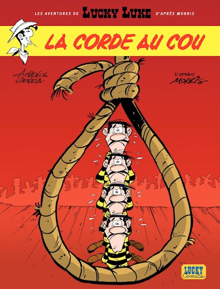 Les Aventures De Lucky Luke D'après Morris - Tome 2 - La Corde Au Cou