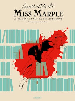 Miss Marple T1 - Un Cadavre dans la bibliothèque | Olivier Dauger