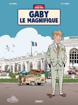 Une Aventure de Jacques Gipar T7 - Gaby le magnifique | Jean-Luc Delvaux