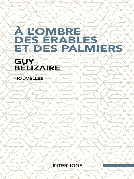 À L'ombre Des Érables Et Des Palmiers