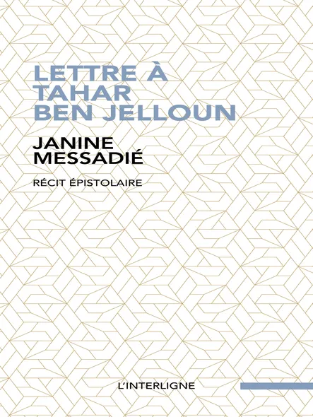 Lettre À Tahar Ben Jelloun
