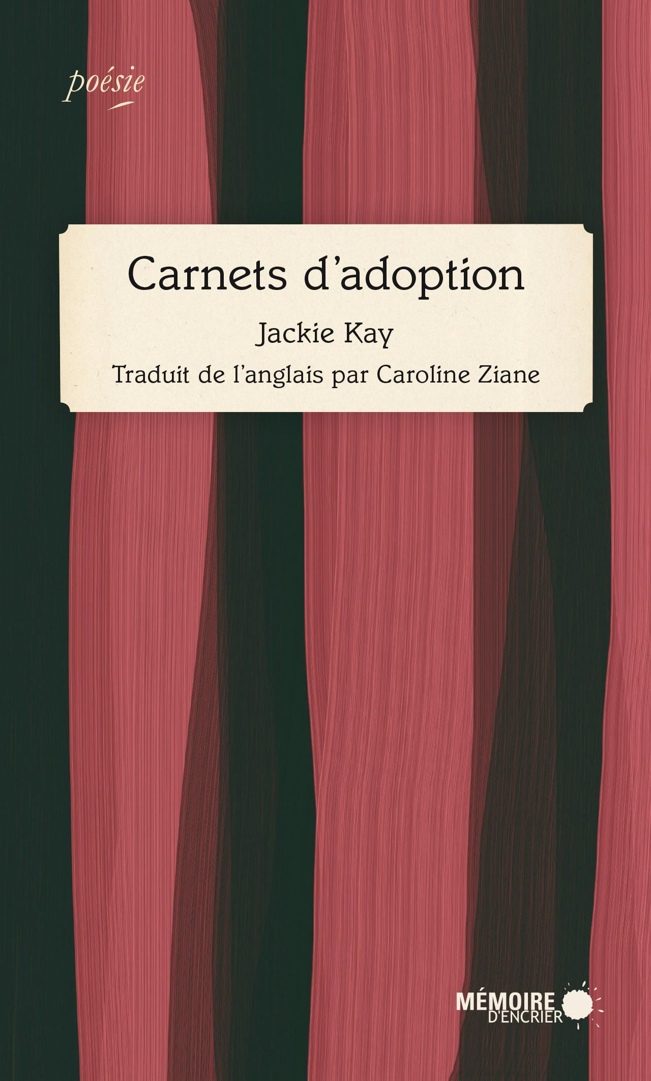 Carnets d'adoption | Jackie Kay