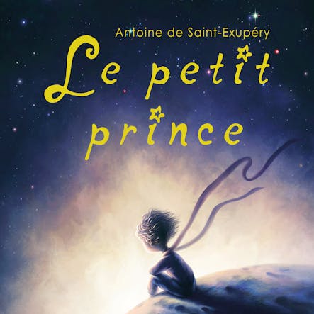 Le Petit Prince : Édition Anniversaire