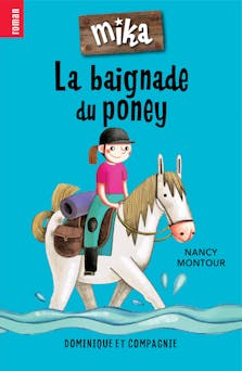 La baignade du poney | Nancy Montour