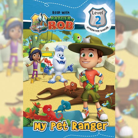 Read With Ranger Rob: My Pet Ranger (Level 2: Apprentice Ranger)