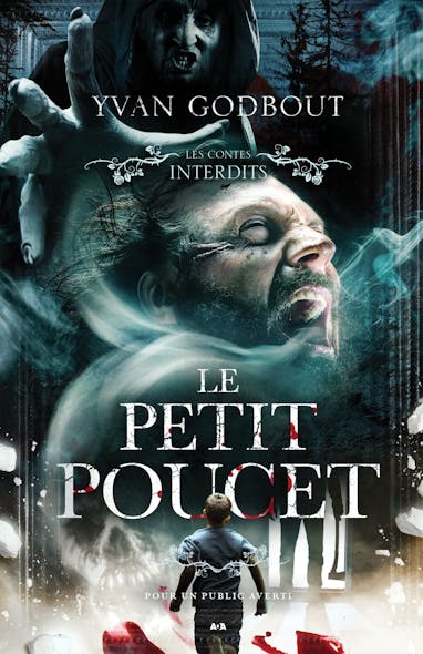 Les Contes Interdits - Le Petit Poucet