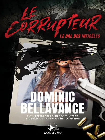 Le Corrupteur - Le Bal Des Infidèles