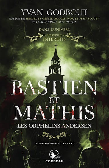 Dans L'univers Des Contes Interdits - Bastien Et Mathis, Les Orphelins Andersen