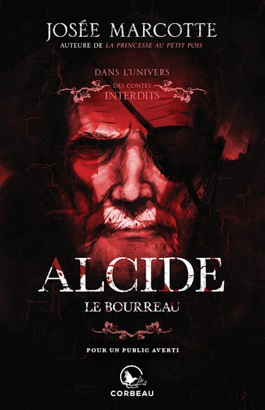Dans L'univers Des Contes Interdits - Alcide, Le Bourreau
