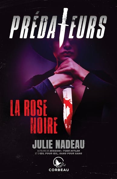 Prédateurs - La Rose Noire