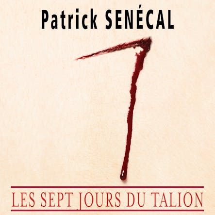 Les Sept Jours Du Talion