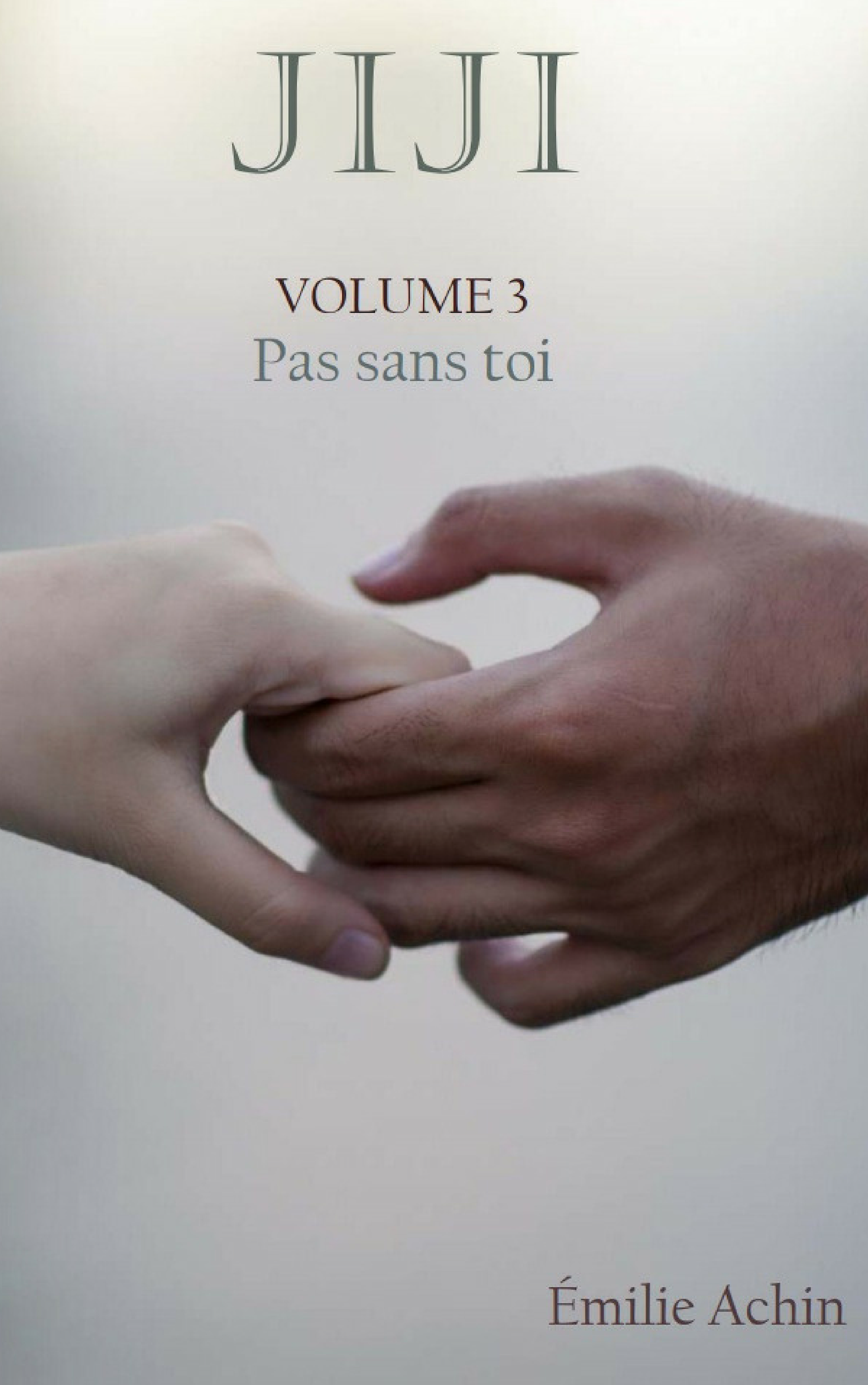 Jiji : Volume 3 : Pas sans toi