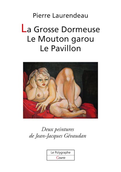 3 Contes À Dormir Debout: La Grosse Dormeuse, Le Mouton Garou, Le Pavillon