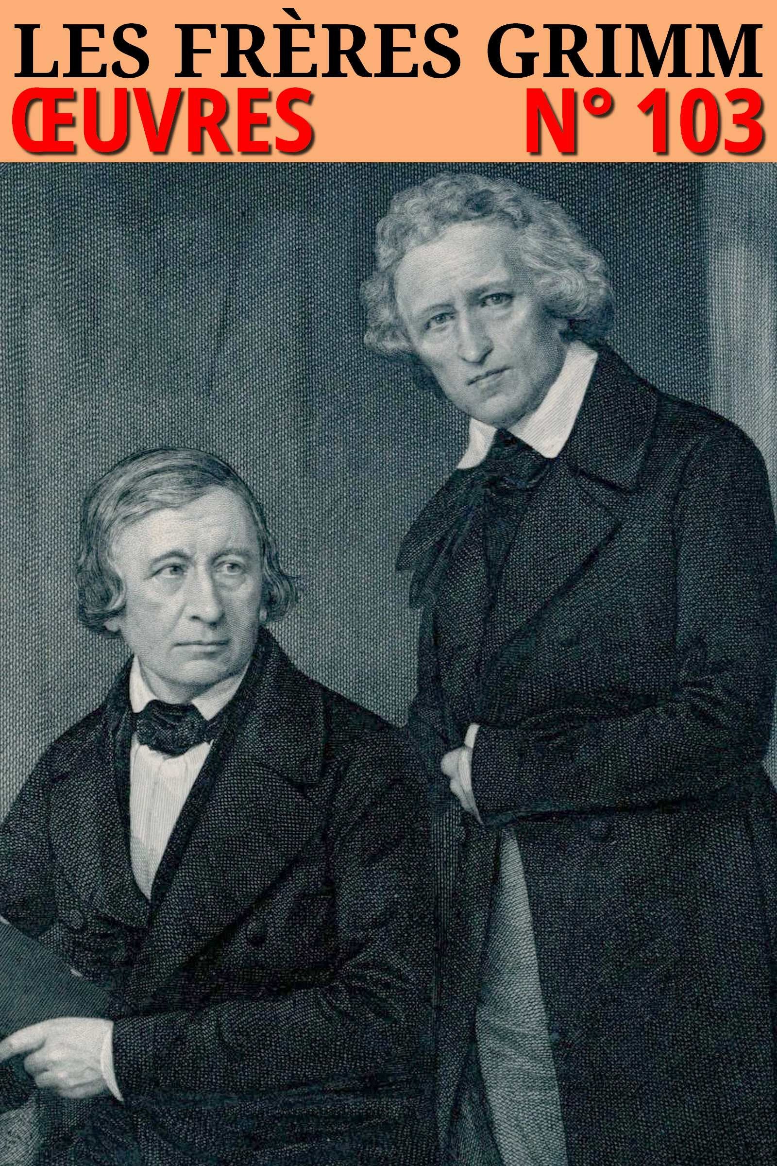 Les  frères Grimm - Oeuvres : Classcompilé n° 103