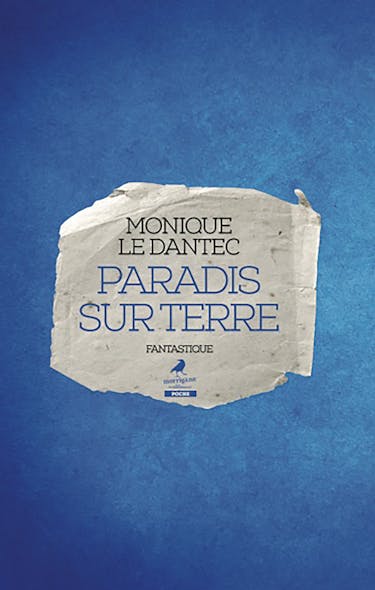 Paradis Sur Terre : Un Roman Fantastique Plein D'humour !