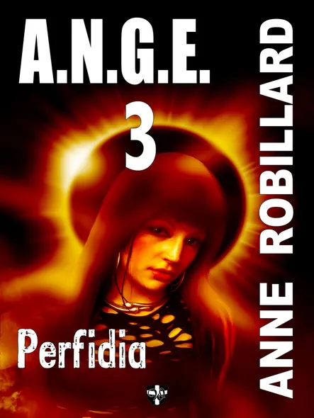 A.n.g.e. 03 : Perfidia : Perfidia