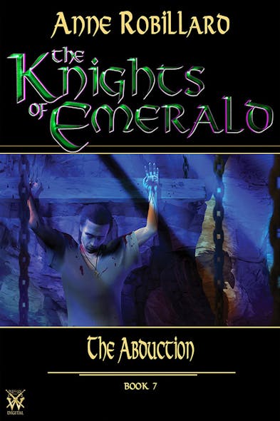 Knights Of Emerald 07 : The Abduction : The Abduction