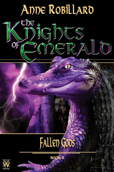 Knights Of Emerald 08 : Fallen Gods : Fallen Gods