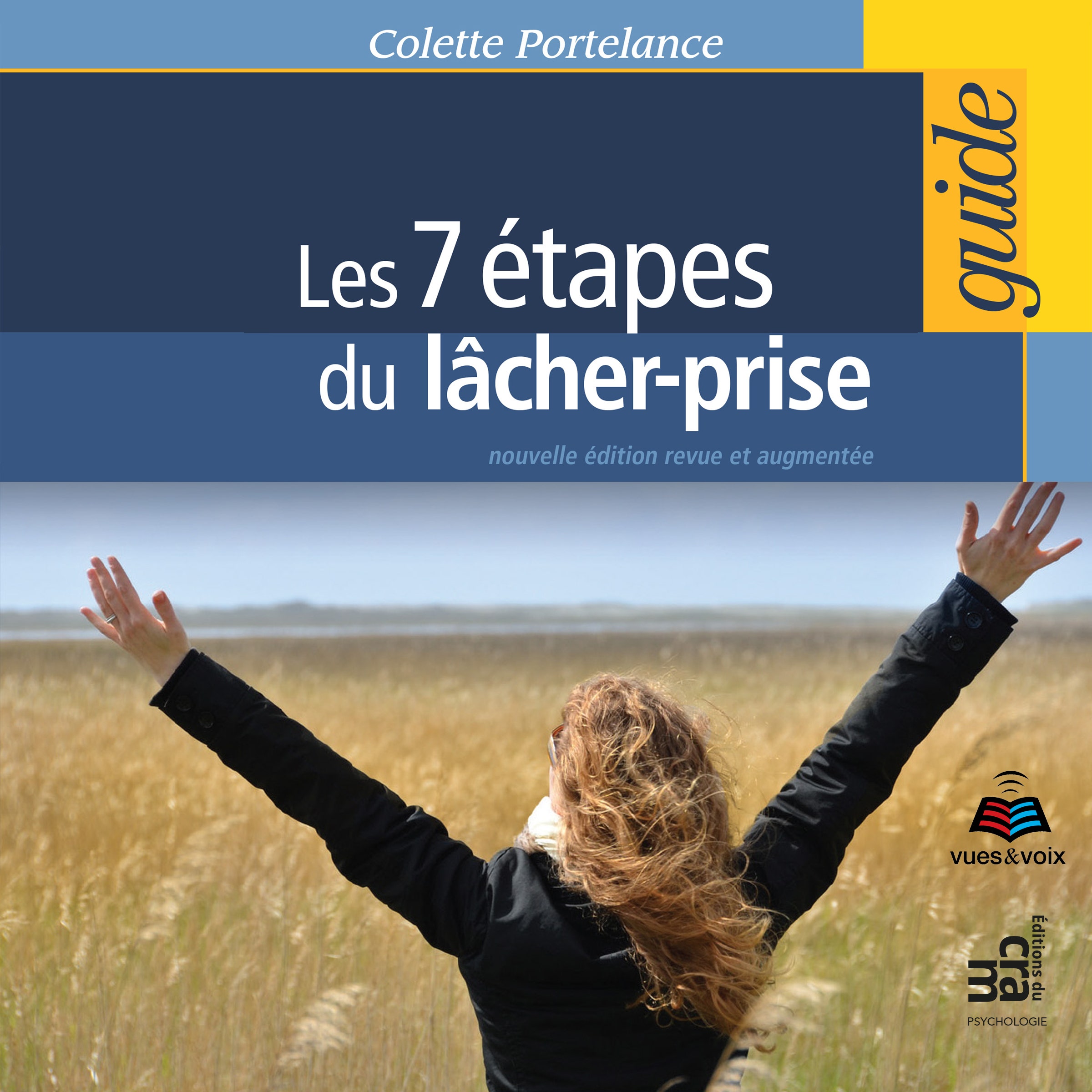 Les  7 étapes du lâcher-prise