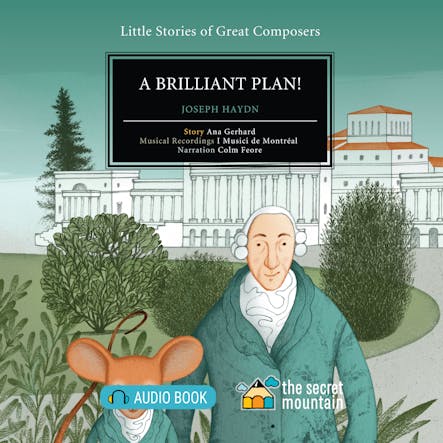 A Brilliant Plan! : Joseph Haydn