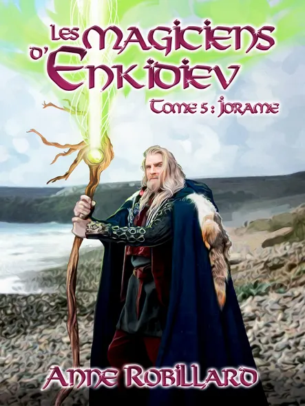 Les Magiciens D'enkidiev T5 : Jorame