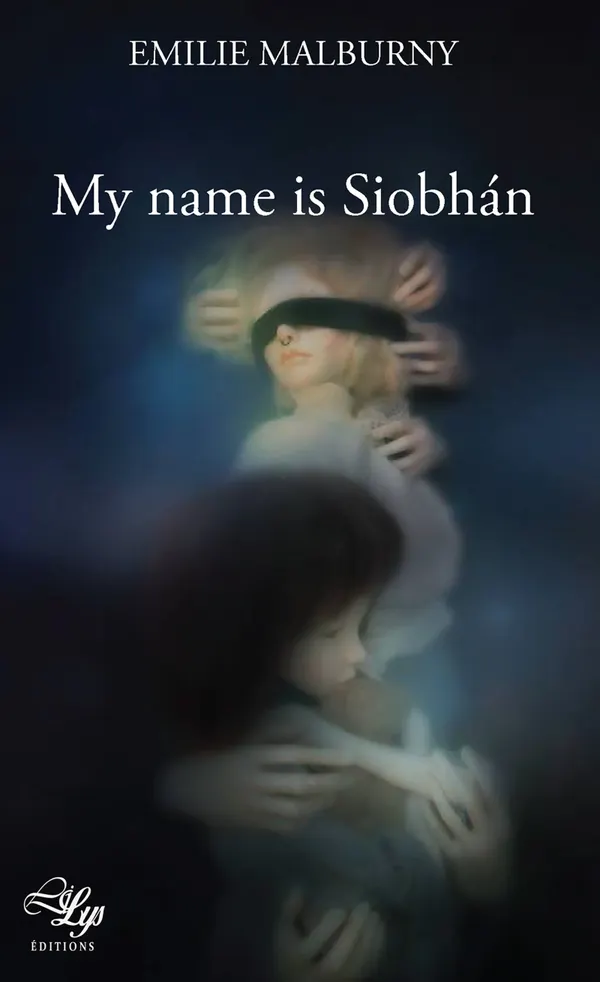 My name is Siobhán : A thrilling novel