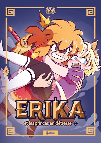 Erika Et Les Princes En Détresse - Tome 2