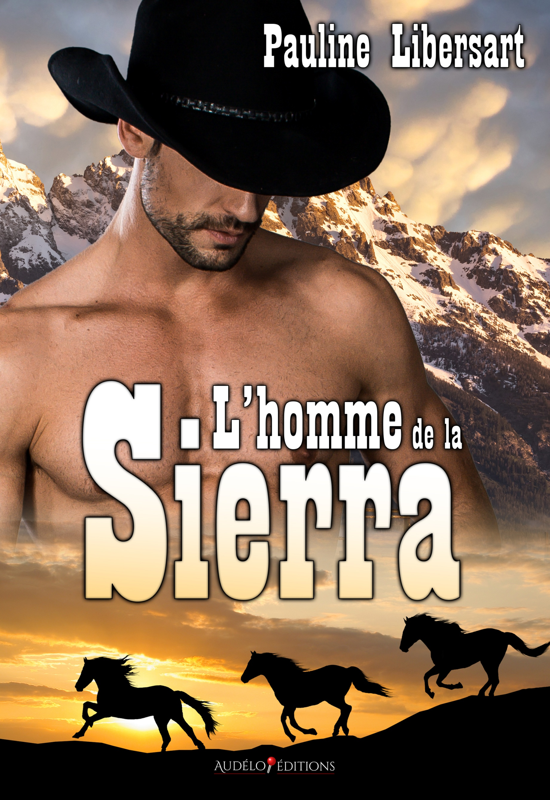 L'homme de la Sierra : (#1 - Les hommes de la Sierra)