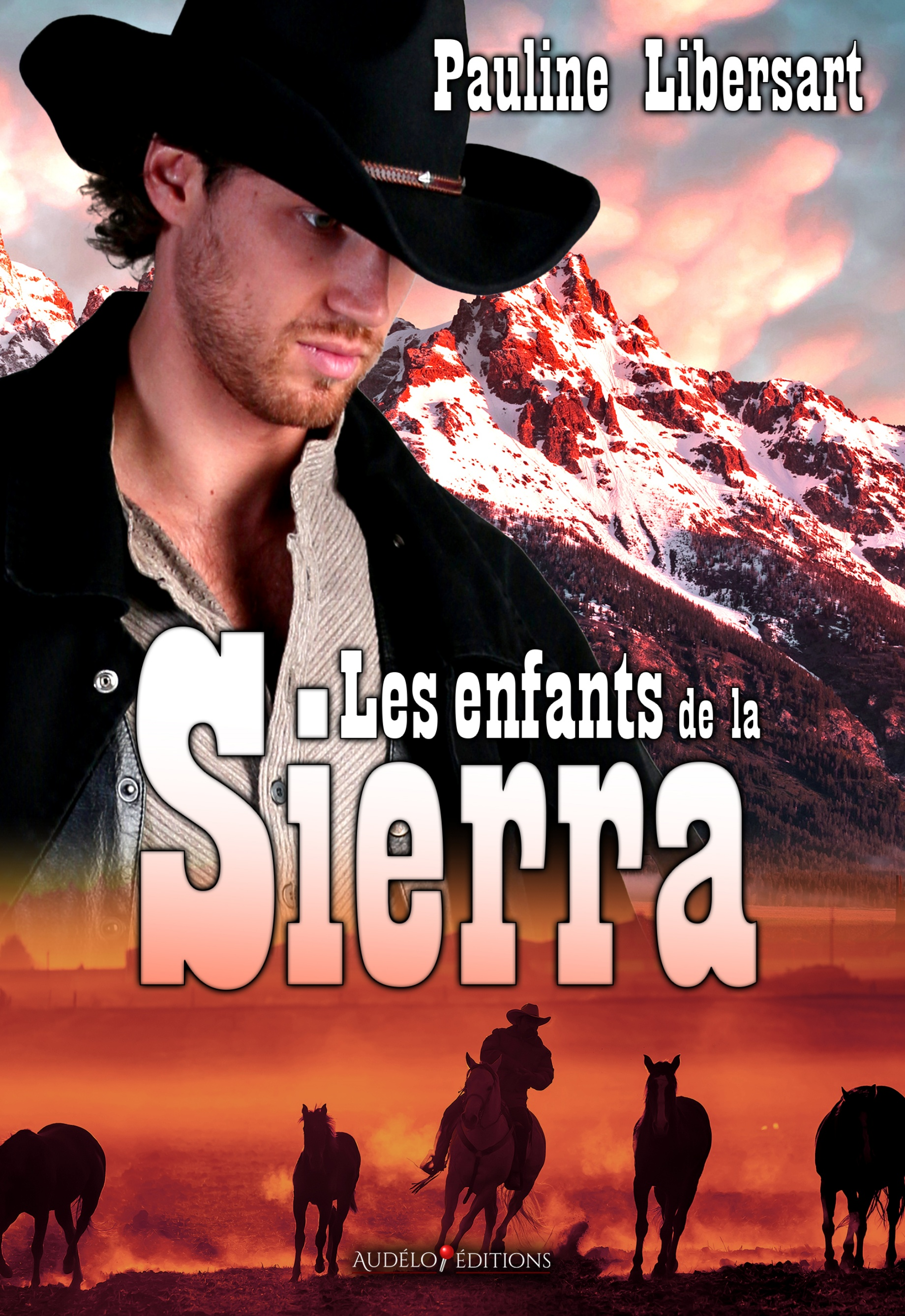 Les  enfants de la Sierra : (#2 - Les hommes de la Sierra)