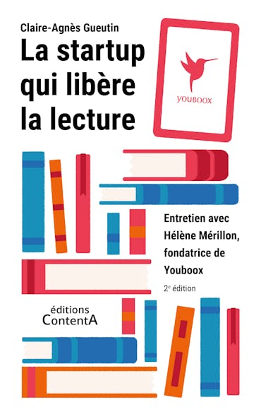 La Startup Qui Libère La Lecture - Entretien Avec Hélène Mérillon, Fondatrice De Youboox