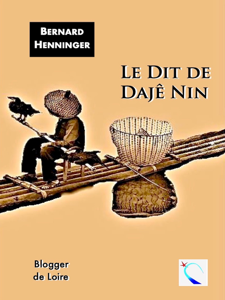 Le Dit De Dajê Nin