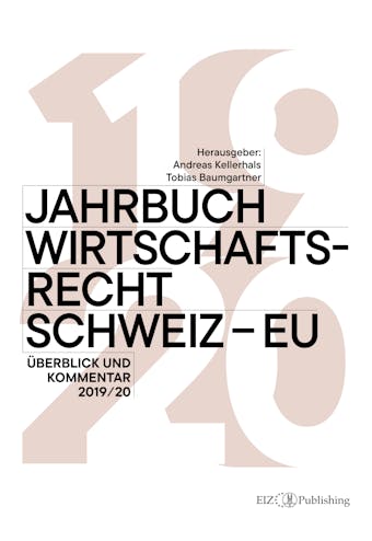 Jahrbuch Wirtschaftsrecht Schweiz â€“ EU - undefined